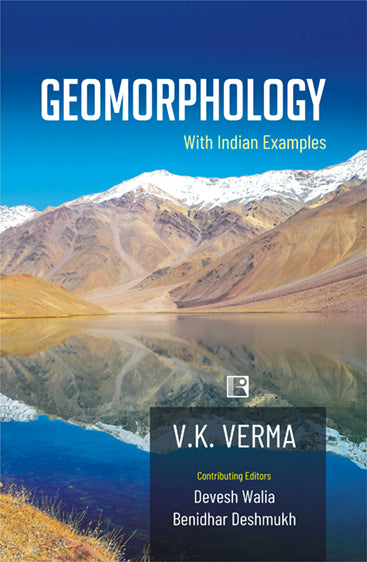 Geomorphology: With Indian Examples (PB)