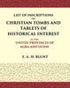 List of Inscriptions on Christian Tombs and Tablets of Historical Interest In the United Provinces of Agra and Oudh thumbnail 1