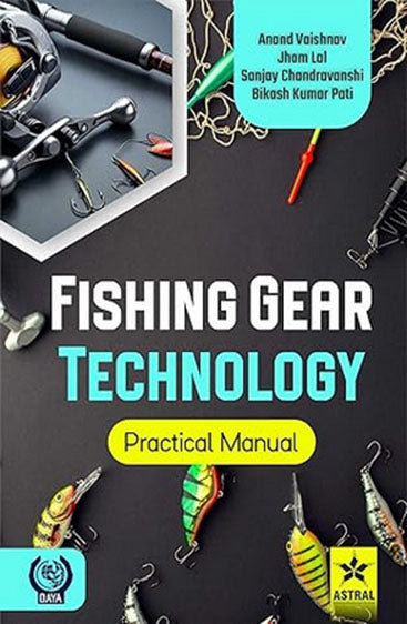 Fishing Gear Technology: Practical Manual