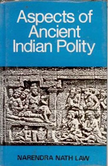 Aspects of Ancient Indian Polity