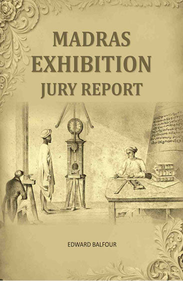 Madras Exhibition Jury Report
