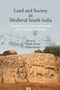 Land and Society in Medieval South India: Perspectives on Socio-economic and Cultural Traditions thumbnail 1