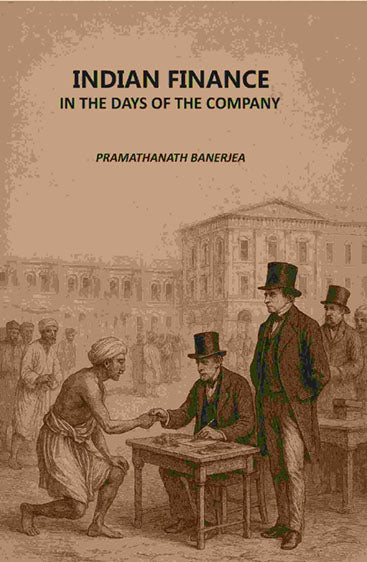 Indian Finance: In The Days Of The Company
