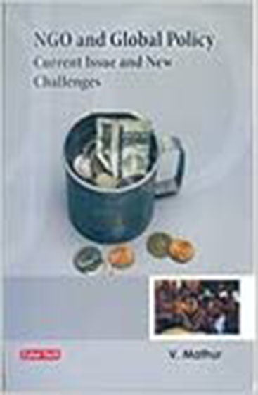 NGO and Global Policy : Current Issues and New Challenges