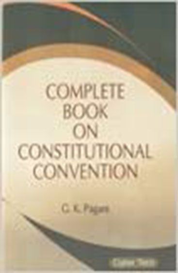 Complete Book on Constitutional Conventional