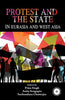 Protest and the State in Eurasia and West Asia thumbnail 1