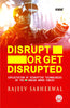 Disrupt or Get Disrupted Exploitation of Disruptive Technologies by the indian armed forces thumbnail 1