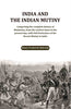 India and the Indian Mutiny: Comprising the complete history of Hindustan, from the earliest times to the present day; with Full Particulars of the Recent Mutiny In India thumbnail 1