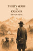 Thirty Years In Kashmir thumbnail 1