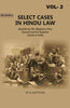 Select Cases in Hindu Law: Decided by Her Majesty's Privy Council and the Superior Courts in India thumbnail 1