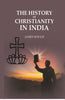 The History of Christianity In India thumbnail 1