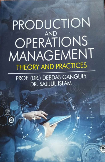 Production and Operations Management: Theory and Practices