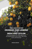 The Cultivated Oranges And Lemons, Etc. Of India And Ceylon: With Researches Into Their Origin And The Derivation Of Their Names, And Other Useful Information thumbnail 1