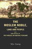 The Moslem Noble, His Land and People: With Some Notices of The Parsees or Ancient Persians thumbnail 1