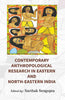 Contemporary Anthropological Research in Eastern and North Eastern India thumbnail 1