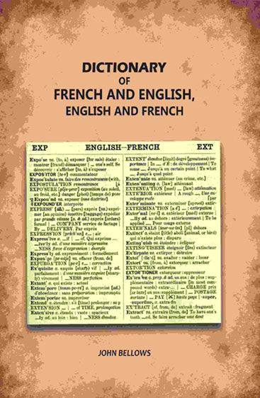 Dictionary of French and English, English and French